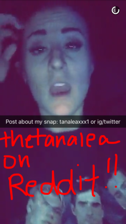 Add her on snapchat tanaleaxxx1