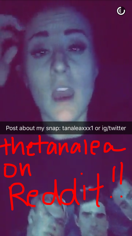 Add her on snapchat tanaleaxxx1